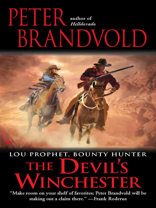 Title details for The Devil's Winchester by Peter Brandvold - Available
